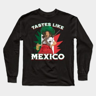 Tastes like Mexico Funny Tequila Shirt Long Sleeve T-Shirt